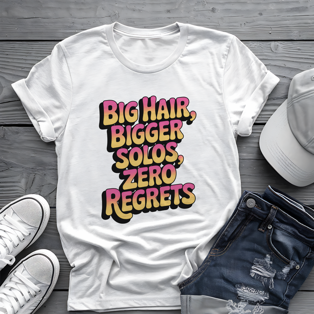 Big Hair & Solos Tee 🎸 80s Rock Attitude Shirt