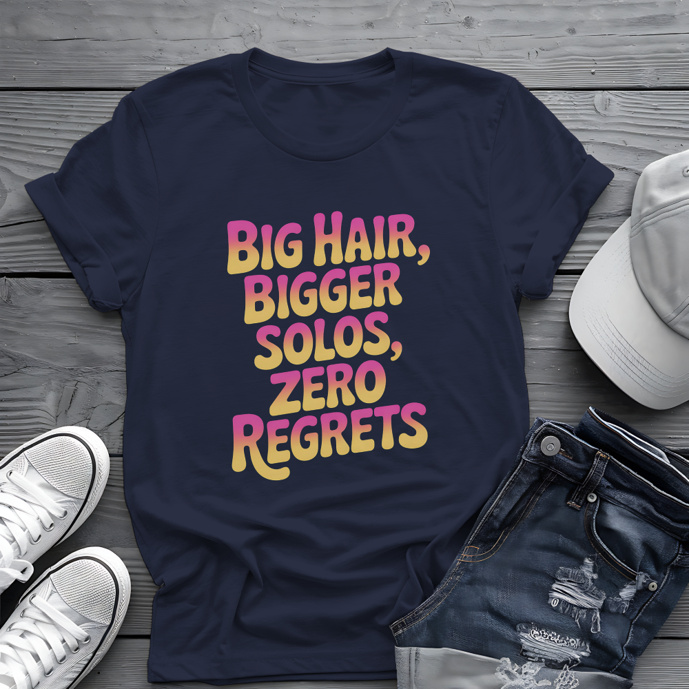 Big Hair & Solos Tee 🎸 80s Rock Attitude Shirt