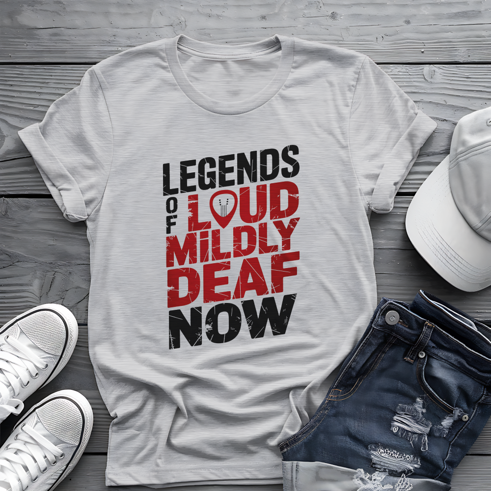 Legends Of Loud Tee 🎸 Funny Rock Musician Shirt