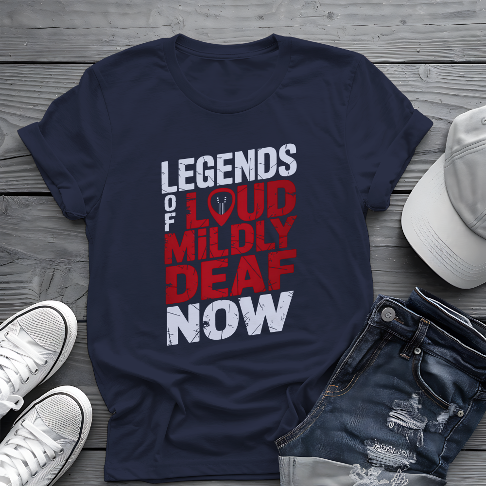 Legends Of Loud Tee 🎸 Funny Rock Musician Shirt