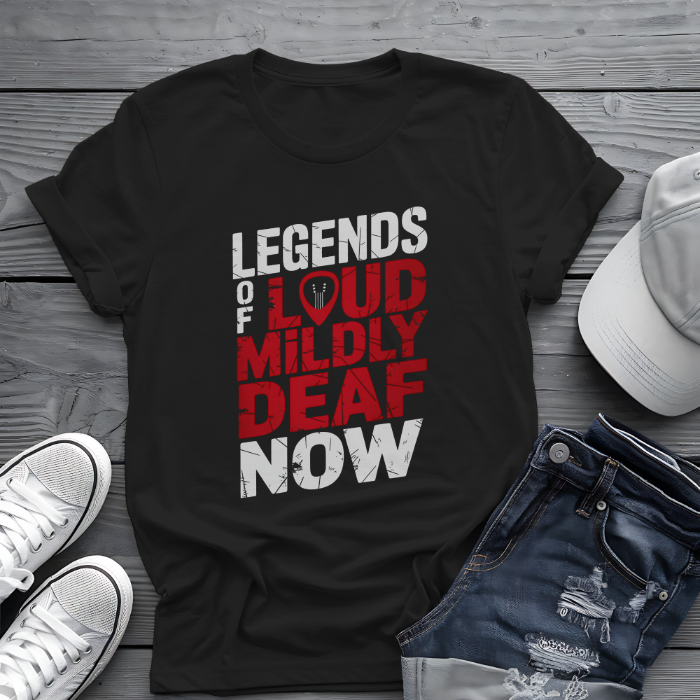 Legends Of Loud Tee 🎸 Funny Rock Musician Shirt