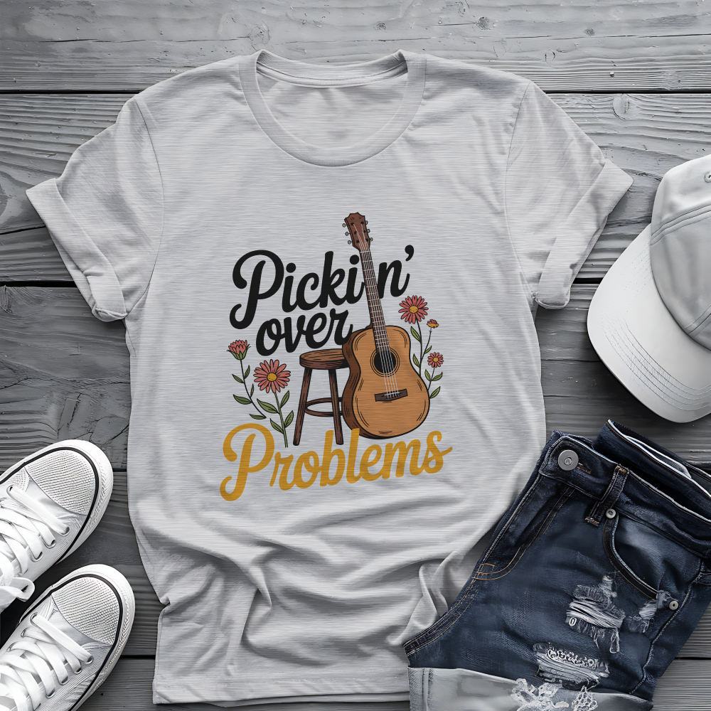 Pickin' Over Problems Tee 🎸 Funny Acoustic Guitar Folk Shirt