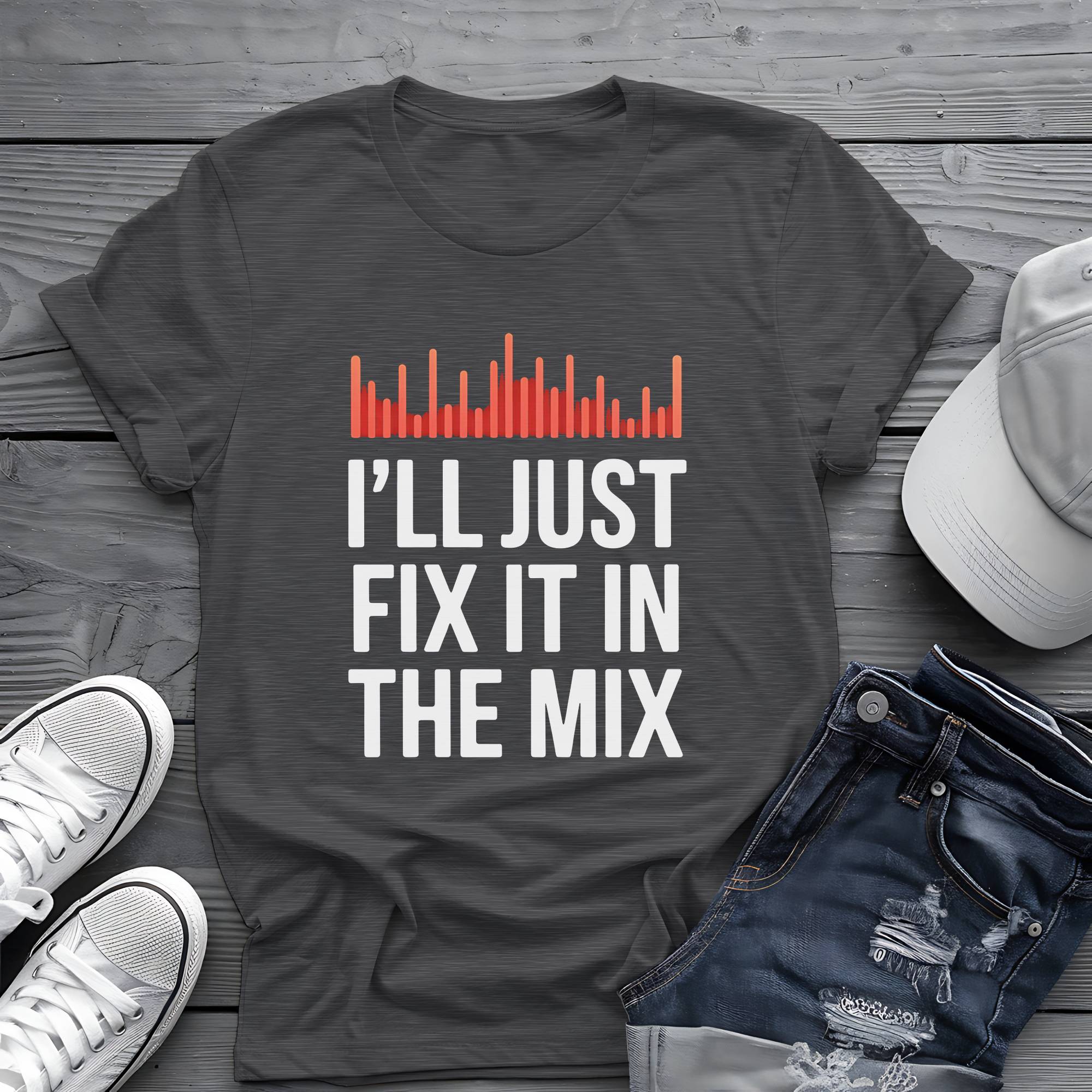 Fix It In The Mix: Pro Studio Engineer Sarcasm Graphic Tee 🎚️🔴