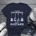 It's Not Hoarding If It's Guitars T-Shirt - Funny Guitar Lover Tee