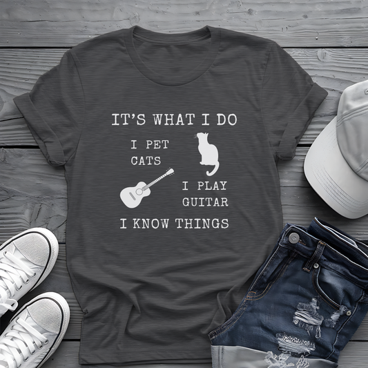 It's What I Do Tee 🐈🎸 Funny Cat & Guitar Shirt