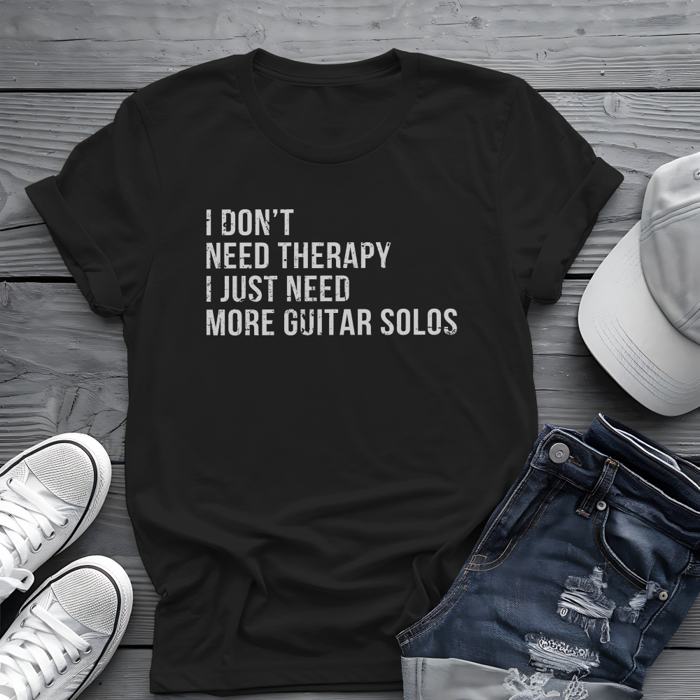 Guitar Solo Therapy Tee 🎸 Funny Sarcastic Guitarist Shirt