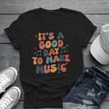 It's A Good Day To Make Music Tee 🎶 Retro Vibes Inspired Musician Shirt