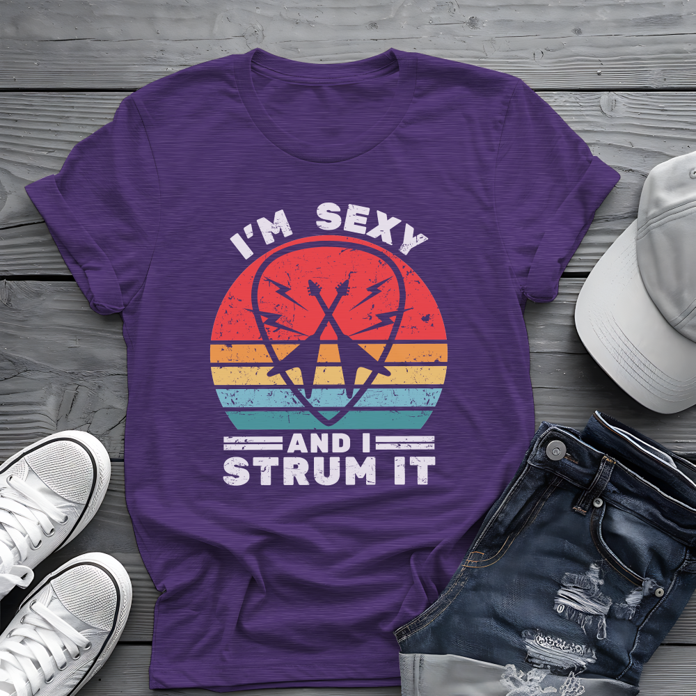 I'm Sexy and I Strum It Tee 🎸 Retro Guitar Pick Shirt - Funny Pop Culture Shirt